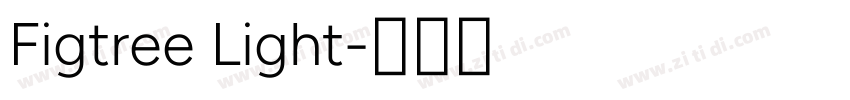 Figtree Light字体转换